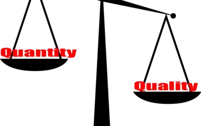 Why Quality over Quantity is Better For Your Business